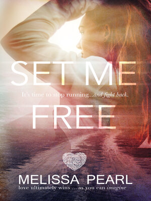 cover image of Set Me Free (The Fugitive Series #2)